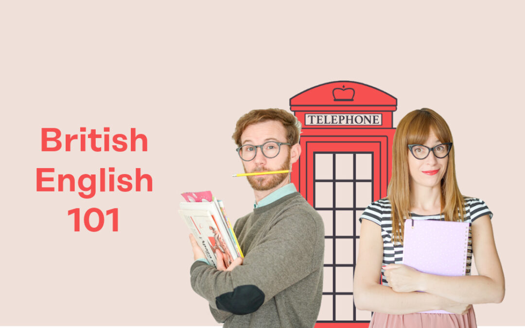 Mini curso de inglés británico: habla como un nativo.