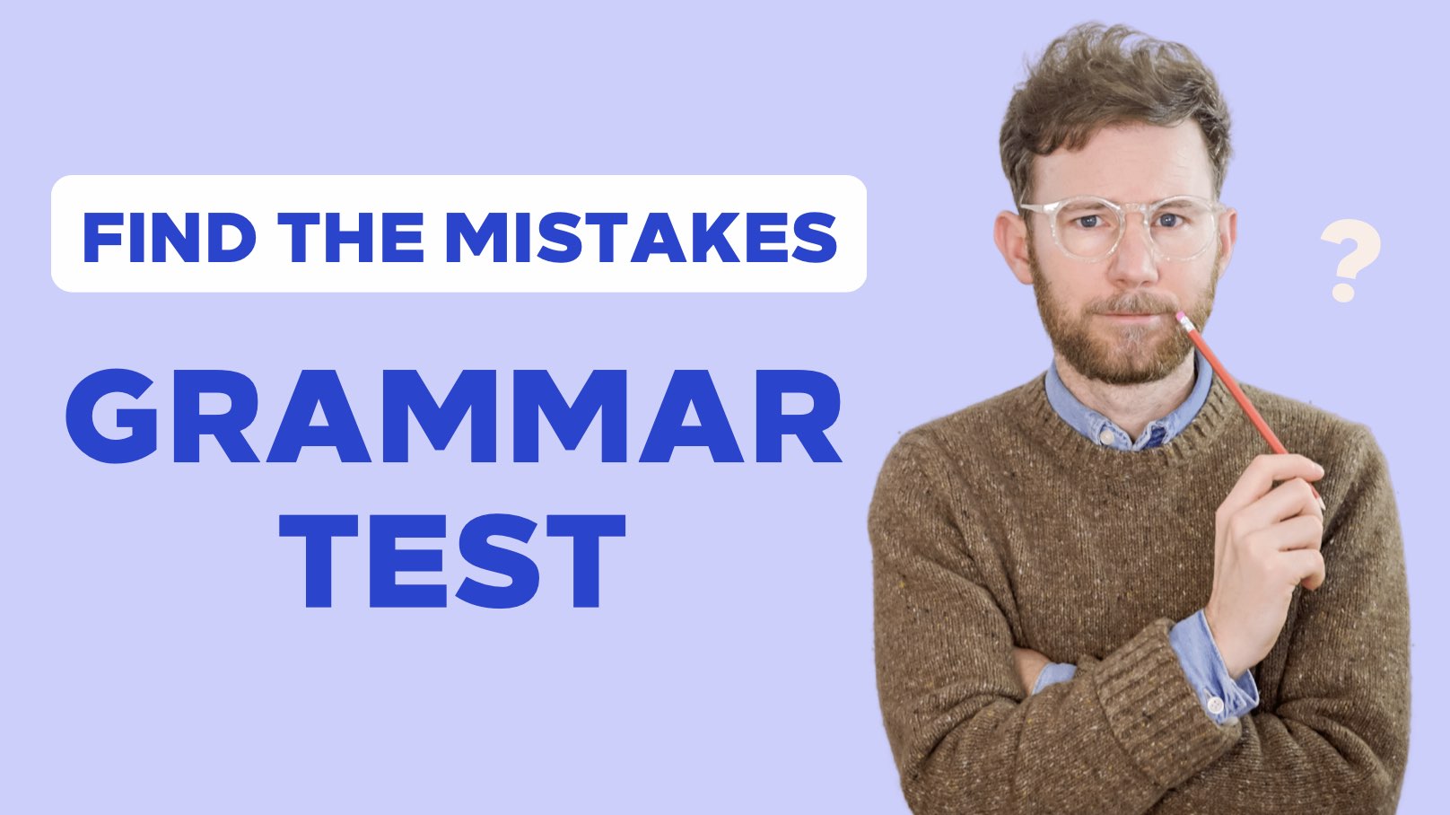 Errores gramaticales comunes examen de inglés gramática inglesa