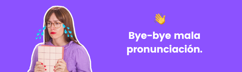 Mejora tu speaking como pronunciar bien en inglés