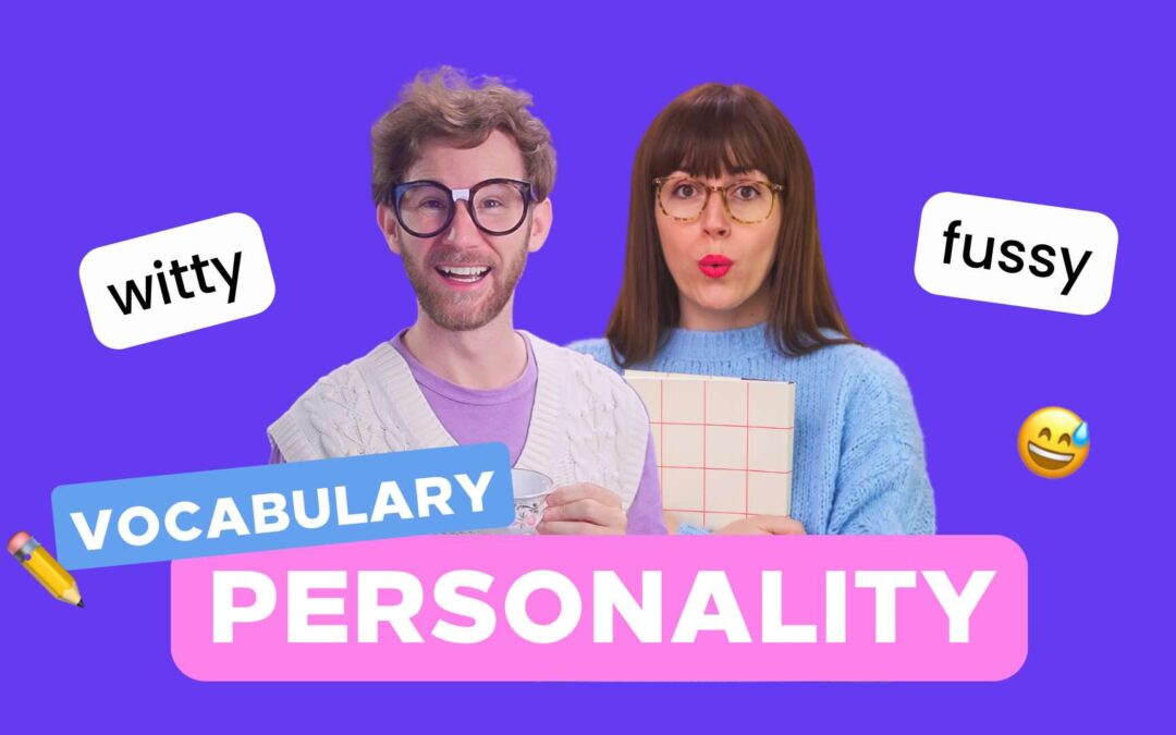 Describir la personalidad en inglés | Vocabulario y ejemplos
